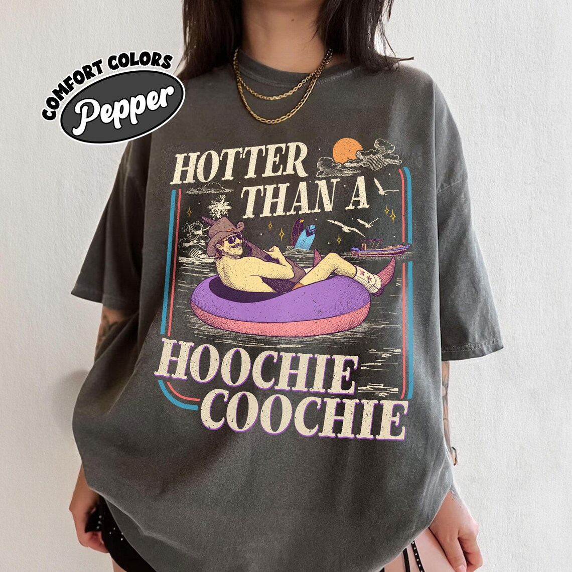 Hotter Than A Hoochie Coochie Tshirt